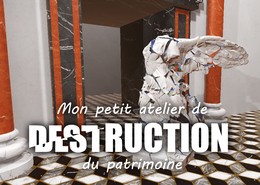 image from Mon Petit Atelier de Destruction du Patrimoine